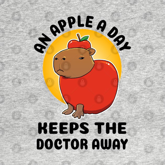 An apple a day keeps the doctor away Capybara by capydays